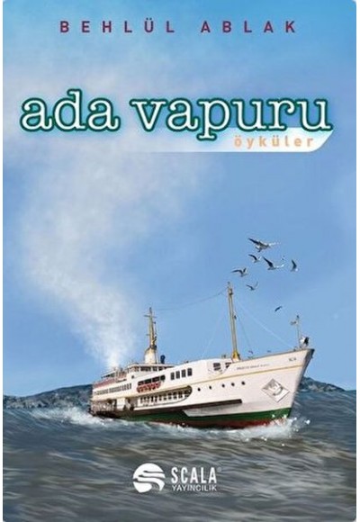 Ada Vapuru - Öyküler