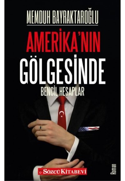 Amerika'nın Gölgesinde