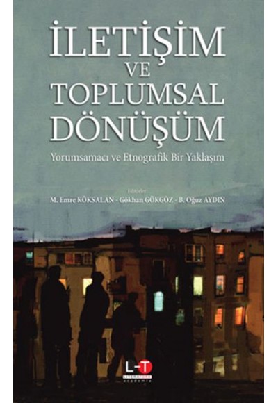 İletişim ve Toplumsal Dönüşüm