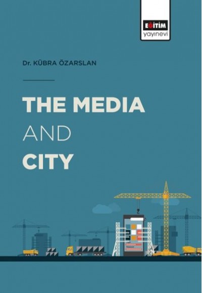 The Media and City