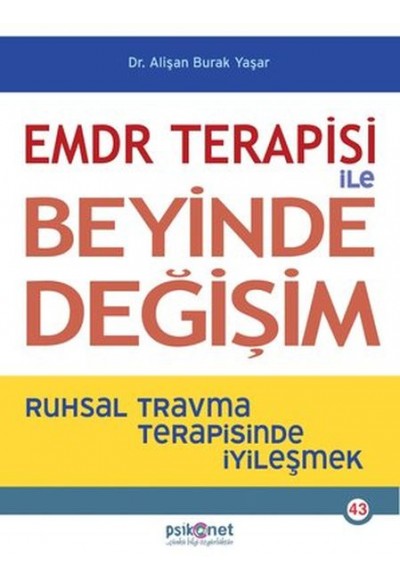 EMDR Terapisi ile Beyinde Değişim