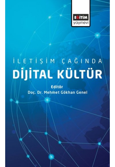 İletişim Çağında Dijital Kültür