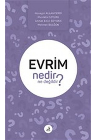 Evrim Nedir Ne Değildir?