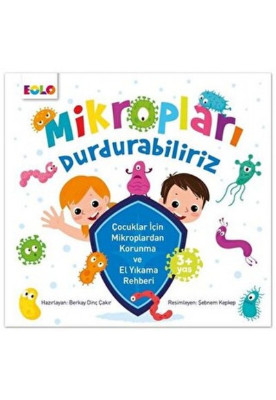 Özbakım Becerileri-Mikropları Durdurabiliriz