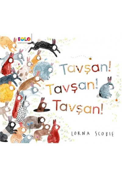 Tavşan! Tavşan! Tavşan!