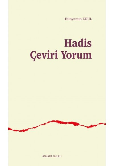 Hadis Çeviri Yorum