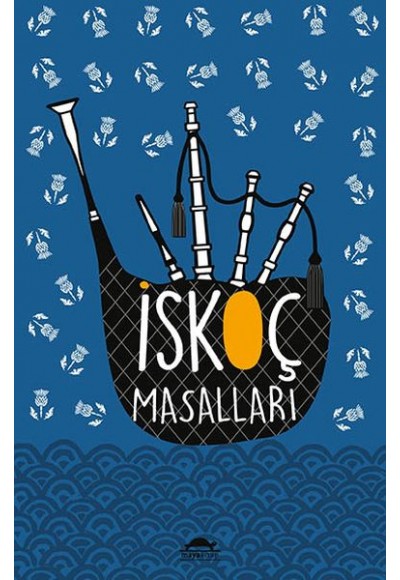 İskoç Masalları - (Özel Ayracıyla)