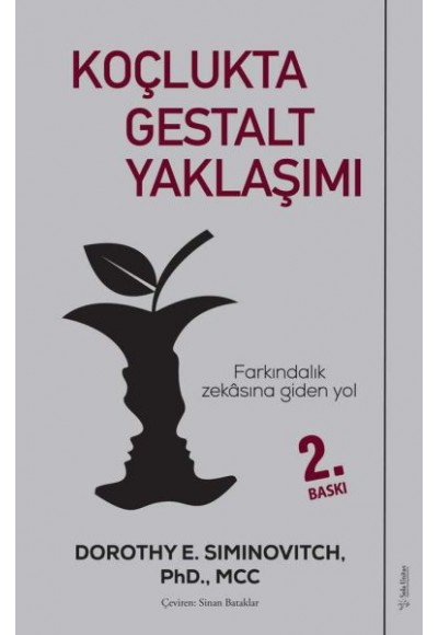 Koçlukta Gestalt Yaklaşımı - Farkındalık Zekasına Giden Yol