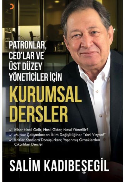 Patronlar, CEO’lar ve Üst Düzey Yöneticiler için Kurumsal Dersler