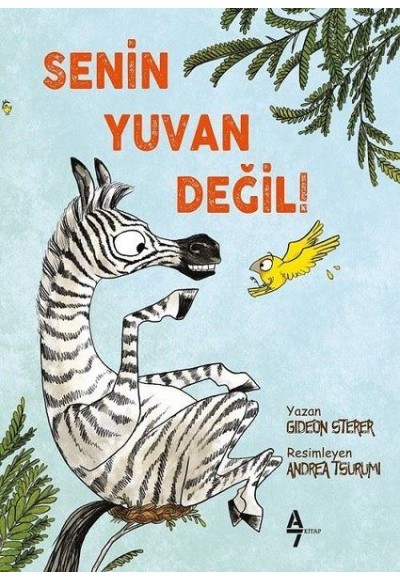 Senin Yuvan Değil!