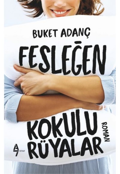 Fesleğen Kokulu Rüyalar