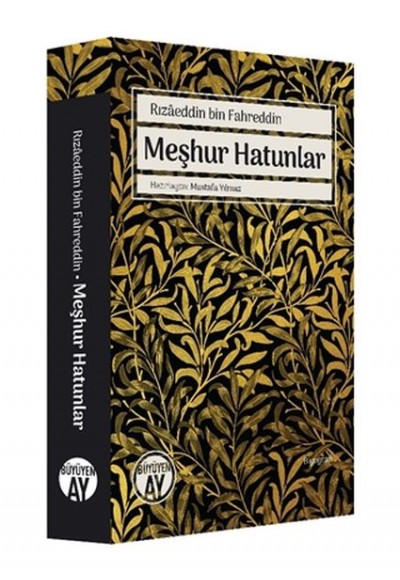 Rızaeddin Bin Fahreddin Meşhur Hatunlar