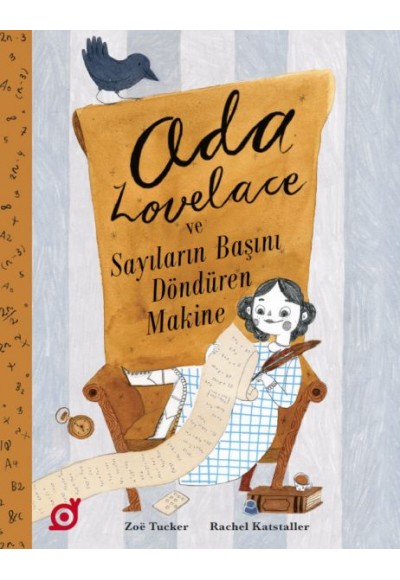 Ada Lovelace ve Sayıların Başını Döndüren Makine