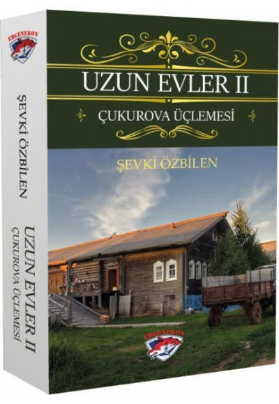 Uzun Evler 2 - Çukurova Üçlemesi