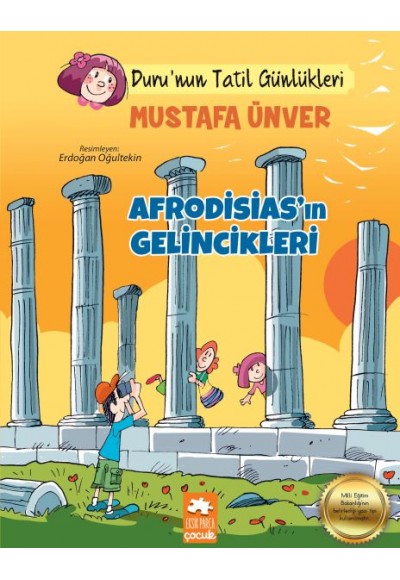 Afrodisias’ın Gelincikleri - Tatil Günlükleri