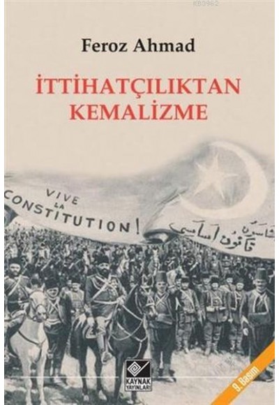 İttihatçılıktan Kemalizme