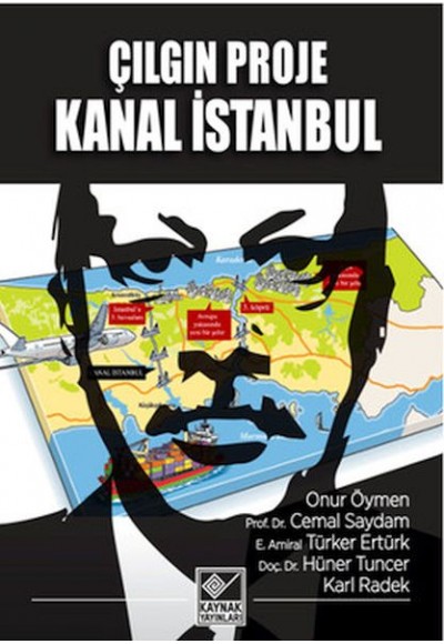 Çılgın Proje Kanal İstanbul