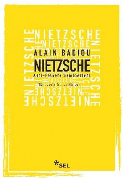 Nietzsche - Anti - Felsefe Seminerleri