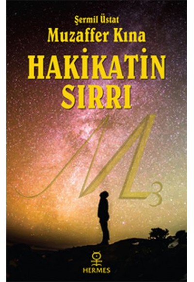 Hakikatin Sırrı (Gül Kokulu Kitap)