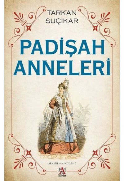 Padişah Anneleri