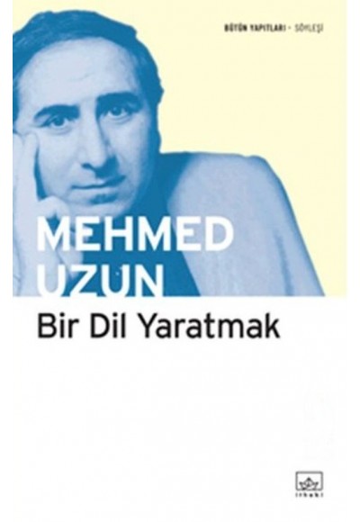 Bir Dil Yaratmak