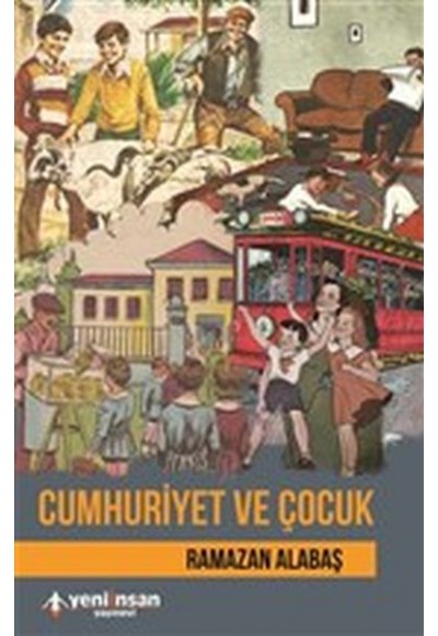 Cumhuriyet ve Çocuk