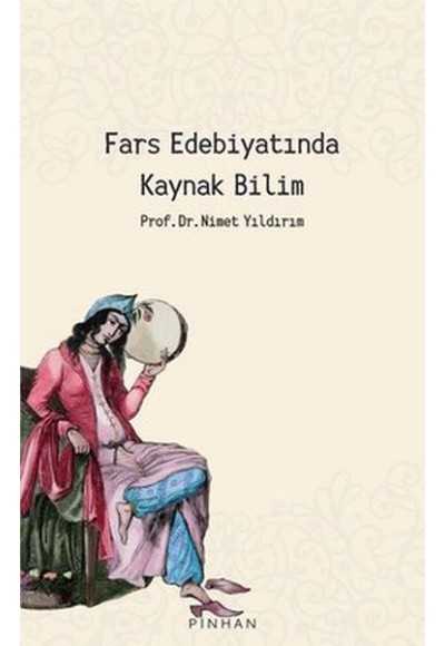 Fars Edebiyatında Kaynak Bilim