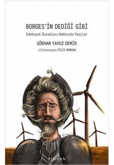 Borges’in Dediği Gibi