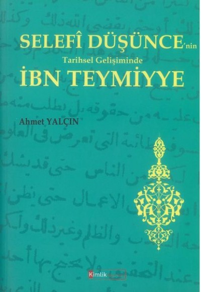 Selefi Düşünce'nin Tarihsel Gelişiminde İbn Teymiyye