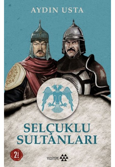 Selçuklu Sultanları