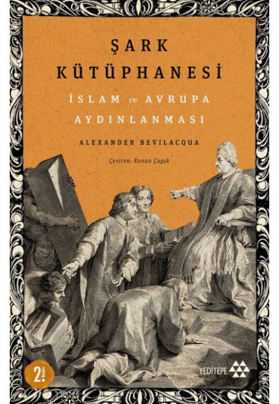 Şark Kütüphanesi - İslam ve Avrupa Aydınlanması