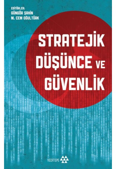 Stratejik Düşünce ve Güvenlik