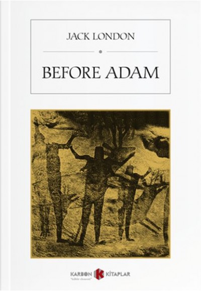 Before Adam