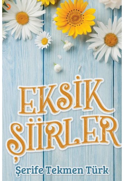 Eksik Şiirler