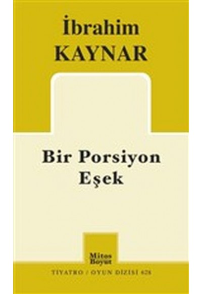 Bir Porsiyon Eşek