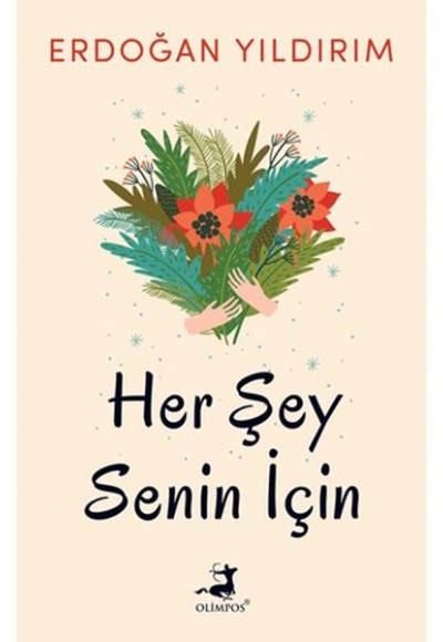 Her Şey Senin İçin