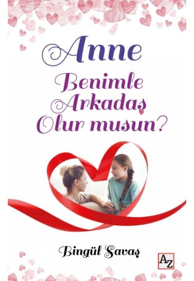 Anne Benimle Arkadaş Olur musun?