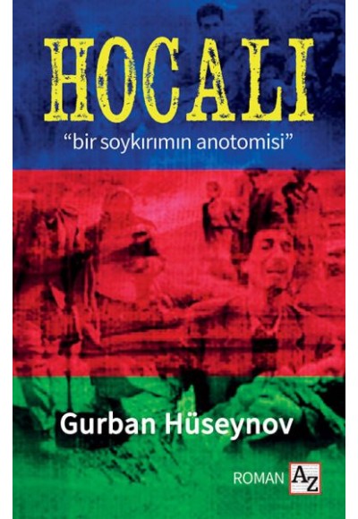 Hocalı - "Bir Soykırımın Anatomisi"