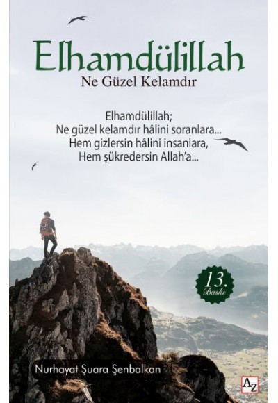 Elhamdülillah Ne Güzel Kelamdır