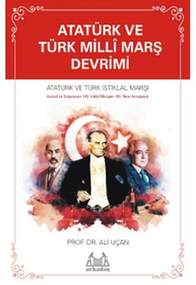 Atatürk ve Türk Millî Marş Devrimi