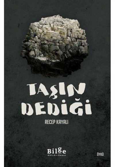 Taşın Dediği