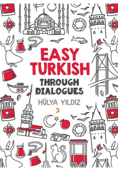 Easy Turkish - Through Dialogues