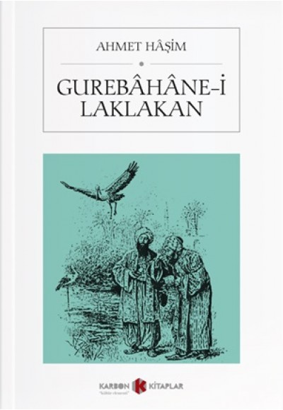 Gurebâhâne-I Laklakan