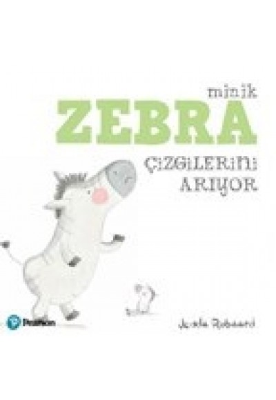 Minik Zebra Çizgilerini Arıyor