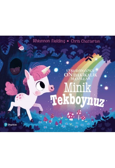 Minik Tekboynuz - Uykudan Önce On Dakikalık Masallar