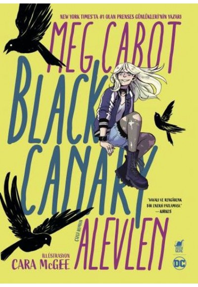 Black Canary: Alevlen