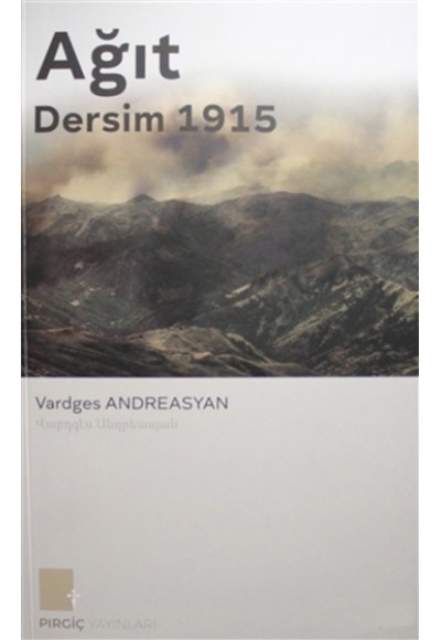 Ağıt - Dersim 1915