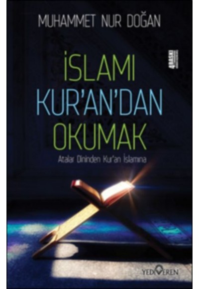 İslamı Kur’an’dan Okumak