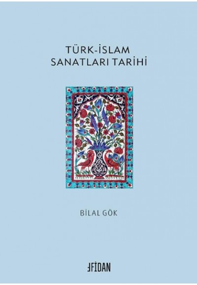 Türk-İslam Sanatları Tarihi