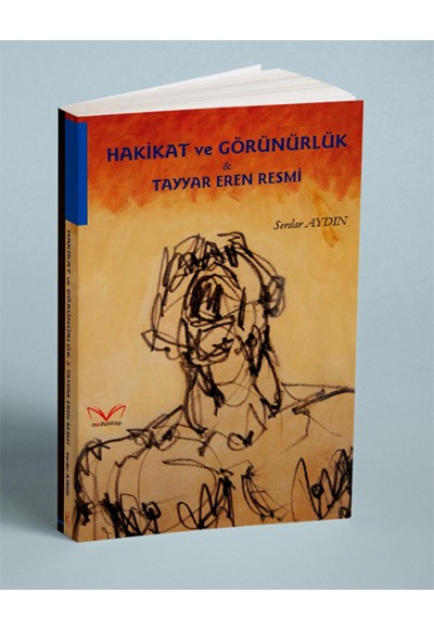 Hakikat ve Görünürlük & Tayyar Eren Resmi